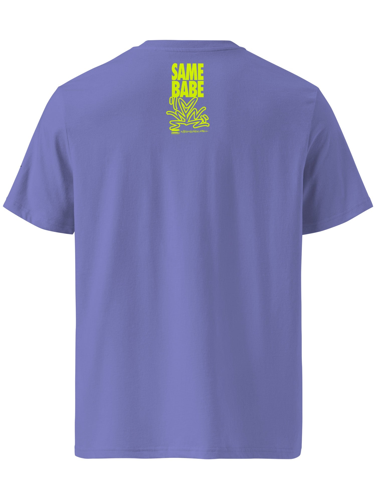 Same Babe T-Shirt