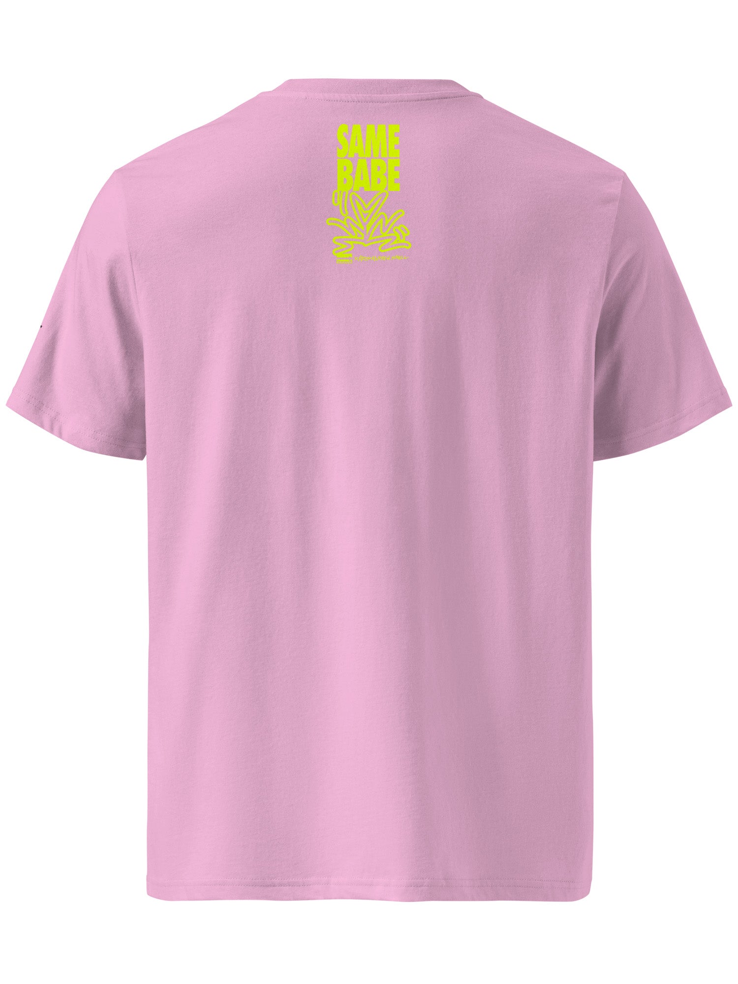 Same Babe T-Shirt